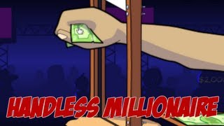 Handless Millionaire  Season 2 [upl. by Yerxa349]