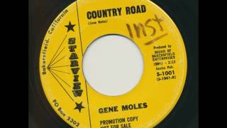 GENE MOLES Country Road [upl. by Smiley838]