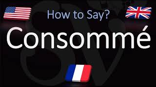 How to Pronounce Consommé CORRECTLY [upl. by Arlena]