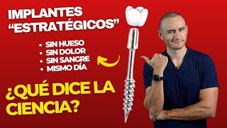 Implantes Estratégicos “Sin hueso sin dolor sin cirugía” ¿Qué dice la ciencia [upl. by Kapor931]