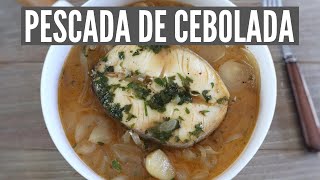 Como fazer pescada de cebolada  Food From Portugal [upl. by Aridatha240]