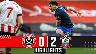 Sheffield United 02 Southampton  EPL Premier League Highlights  Che Adams amp WardProwse goals [upl. by Edelson]