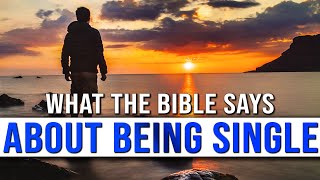 What The Bible Says About Singles Serving God  What The Bible Says About Being Single [upl. by Ramirol]