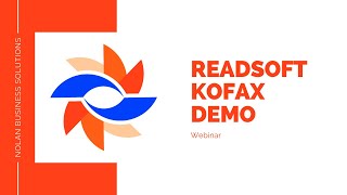 Webinar  Readsoft demo from Kofax [upl. by Oilicec]