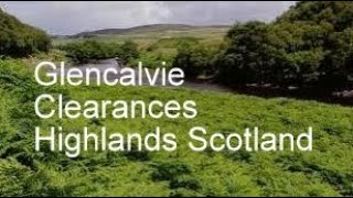 Highland Clearances With Music On History Visit To Glencalvie Strathcarron Highlands Scotland [upl. by Croydon]