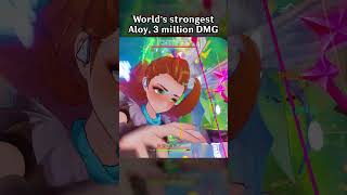 WORLDS STRONGEST ALOY 3 MILLION DMG [upl. by Hsot71]