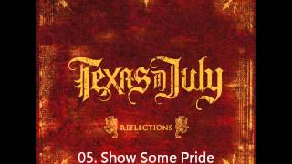 Texas In July  Reflections Remastered Full Album 2013 [upl. by Orsini983]