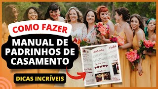 COMO FAZER O MANUAL PARA PADRINHOS DE CASAMENTO  O que colocar no manual de Padrinhos de Casamento [upl. by Anirrak]