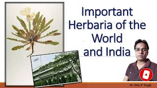 Important Herbaria of the World and India [upl. by Enyala777]