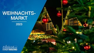 Soltauer Weihnachtsmarkt 2023  Aftermovie  Stadt Soltau 🎅🏻 [upl. by Salina]