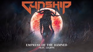 Empress Of The Damned Feat Lights Official Lyric Video [upl. by Zobias]