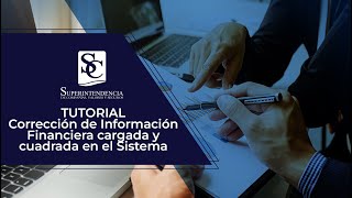 Tutorial Corrección de información financiera en el sistema de Estados Financieros SCVS [upl. by Acisseg]