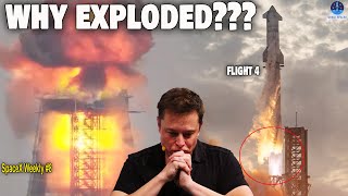 SpaceX Starship Flight 4 In 10 Days But Raptor Facing New Trouble SpaceX Weekly 8 [upl. by Rodman413]