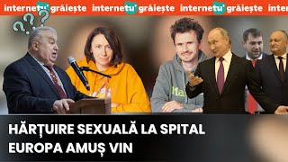 Internetu Grăiește 218  Hărțuire Sexuală la Spital și Trădătorii Pleacă la Moscova [upl. by Ginsburg]