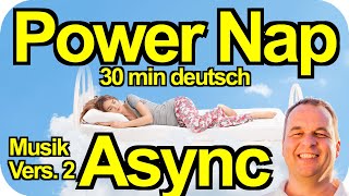 PowerNap 30 min mit Asynchroner Doppelinduktion EXTRA STARK⚠️ Power Meditation Powerschlaf Hypnose [upl. by Nednil731]