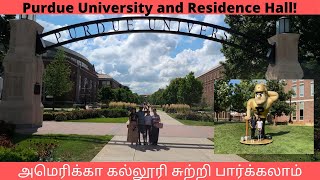 அமெரிக்கா கல்லூரி சுற்றி பார்க்கலாம் Purdue CollegeUSA Campus TourMoving in College during COVID [upl. by Aitercul]