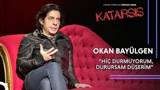 Katarsis Okan Bayülgen “Annem Haklıydı Hayatını Yaşamak İstiyordu Çocukken Ağır Dayaklar Yedim…” [upl. by Esekram]