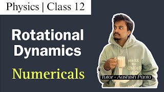 Rotational Dynamics  Past questions Numericals  Physics Class 12 NEB  Nepali ScienceGuru [upl. by Nibbs]