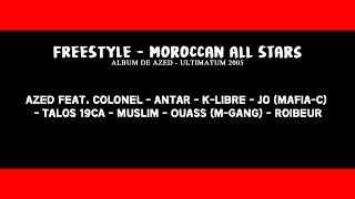 MOROCCAN ALL STARS  AZED FEAT COLONEL ANTAR KLIBRE JO TALOS MUSLIM OUASS ROIBEUR [upl. by Cicily971]