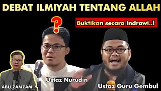 Eps 46  Heboh Debat Ustaz Nuruddin vs Guru Gembul Buktikan Allah Secara Indrawi [upl. by Ima872]