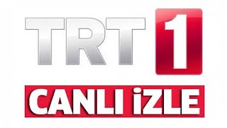 TRT 1 Canlı Yayın  TRT Canlı İzle  TRT 1 HD Canlı Yayın İzle  TRT İZLE [upl. by Askari]