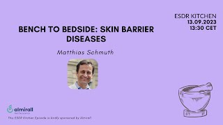 Molecular Cuisine Ep 55 Bench to bedside Skin barrier diseases Matthias Schmuth [upl. by Goldsworthy50]