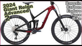 2024 Giant Reign Advanced 2  Details Specs How good can the cheapest carbon enduro model be [upl. by Riesman442]