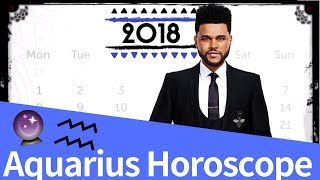 Aquarius 2018 Horoscope [upl. by Lidia]