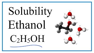 Is C2H5OH Ethanol Soluble or Insoluble in Water [upl. by Frye972]