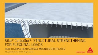 Sika® CarboDur® Near Surface Mounted [upl. by Stephenson]