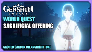 Sacrificial Offering  Sacred Sakura Cleansing Ritual  World Quest  Genshin Impact [upl. by Sakmar]