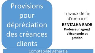 Provision  Créances clients Comptabilité générale Exercice corrigé [upl. by Reuben]