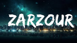 Lartiste  Zarzour ParolesLyrics 25p lyricsletra [upl. by Nnahs]