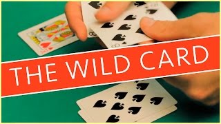 The Wild Card MAGIC TRICK [upl. by Rabkin]