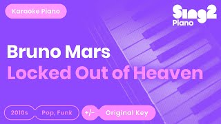 Bruno Mars  Locked Out Of Heaven Karaoke Piano [upl. by Mack]