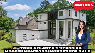 🏰 Tour Atlantas Stunning Modern Mansions  Houses For Sale in Atlanta 🏠  Atlanta GA Luxury Homes [upl. by Yerffoj]