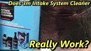 Does 3m Intake System Cleaner Really Work [upl. by Mayberry]