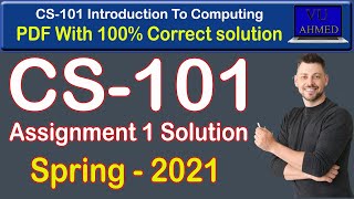 cs101 assignment 1 solution 2021  cs101 assignment 1 2021  cs101 assignment 1 solution 2021 pdf [upl. by Adliwa]