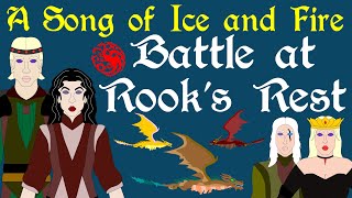 Dance of the Dragons Battle at Rooks Rest  ASOIAF  HOTD Spoilers [upl. by Reiter538]