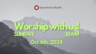 106 Sunday Service  Epicentre Church [upl. by Rainwater]