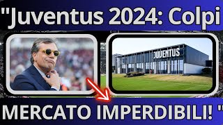 😮Juventus 2024 Tutti gli Acquisti Cessioni e Trattative di Mercato😮 [upl. by Antipus76]