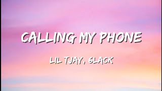 Calling My Phone  Lil TJAY 6lack Lyrics [upl. by Leiahtan968]