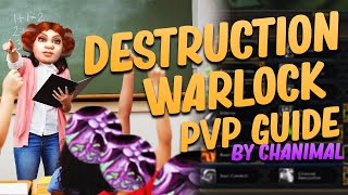 Destruction Warlock PvP Guide by Chanimal for Shadowlands  Talents Soulbind Conduits amp More [upl. by Ardnaed]