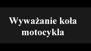 Wyważanie koła [upl. by Aislehc]