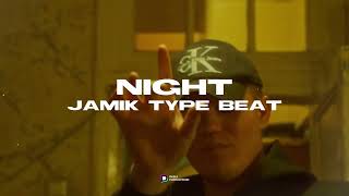 Jamik x Santiz Type Beat  quotNightquot  Beat 2024  Бит в стиле Jamik x Santiz [upl. by Eardna]