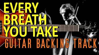 The Police  Every Breath You Take  Guitar Backing Track [upl. by Yllitnahc117]