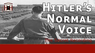 The Only Secret Recording of Hitlers Normal Voice  The HitlerMannerheim Recording [upl. by Masterson322]