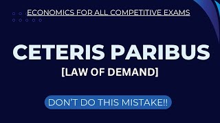 Ceteris Paribus  Law of Demand  Most Important Assumption Economics  Shagun Bhaiya [upl. by Eiralam]