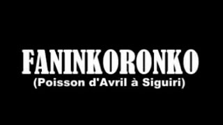 Faninkoronko  Partie 1  Film guinéen EN MALINKE [upl. by Suhpesoj169]