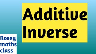 Class 678 NCERT  Additive Inverse additiveinverse maths [upl. by Northey342]